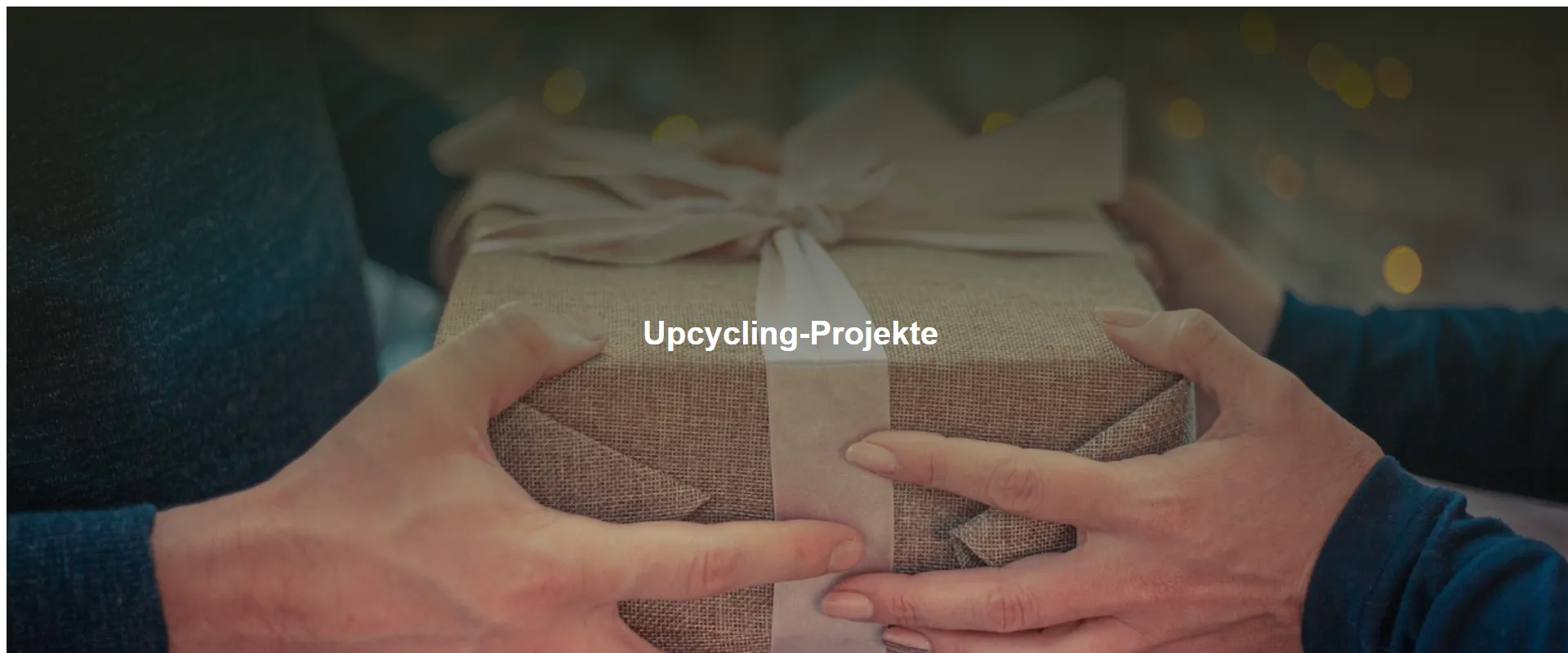 Upcycling-Projekte